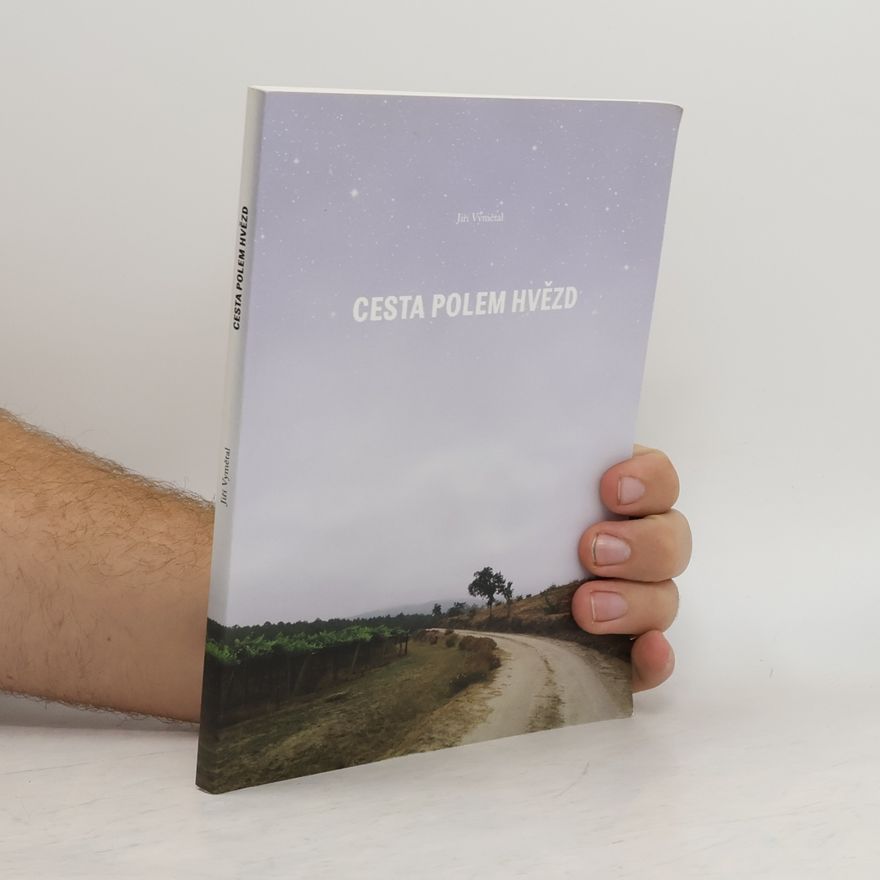 Jiří Vymětal Cesta polem hvězd
