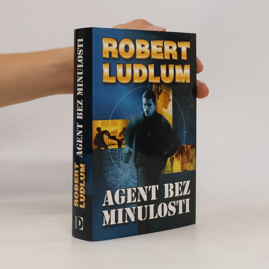 Robert Ludlum Agent bez minulosti