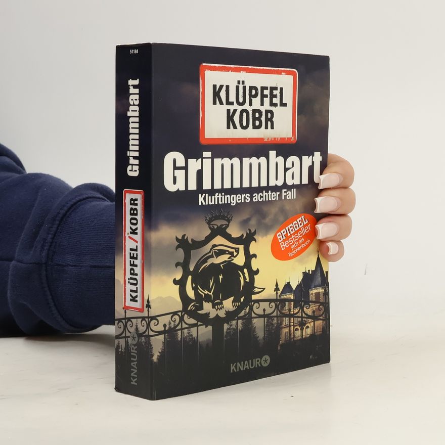 Volker Klüpfel Grimmbart. Kluftingers achter Fall
