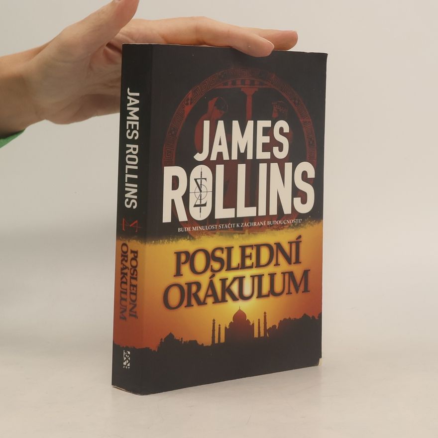 James Rollins Poslední orákulum