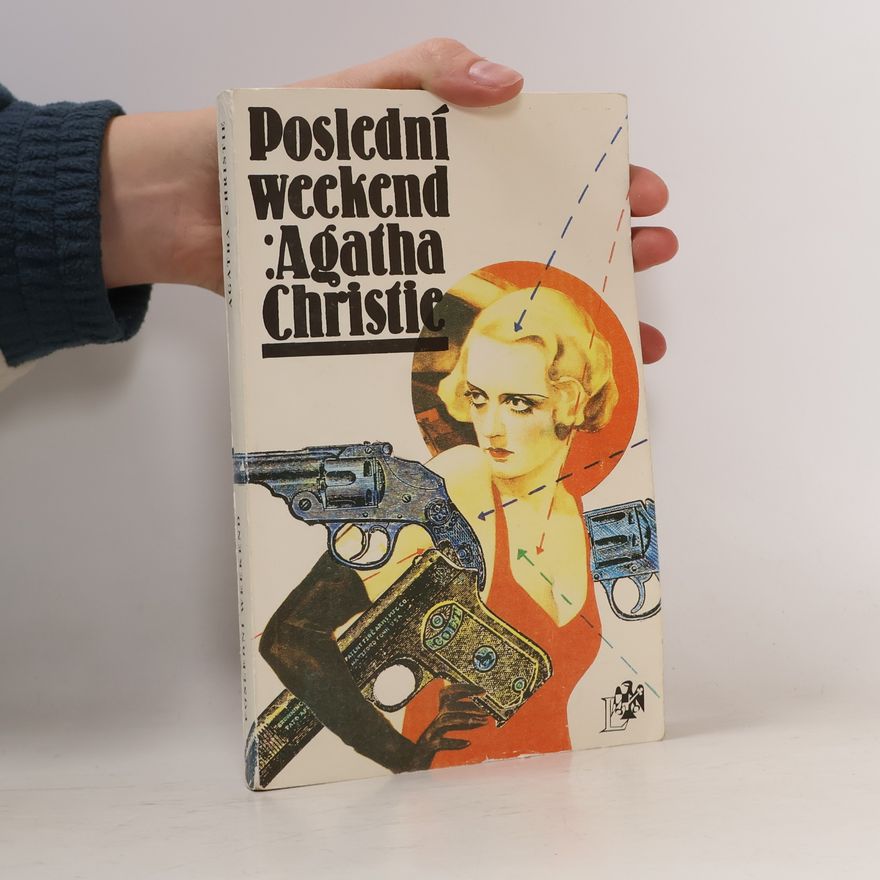 Agatha Christie Poslední Weekend