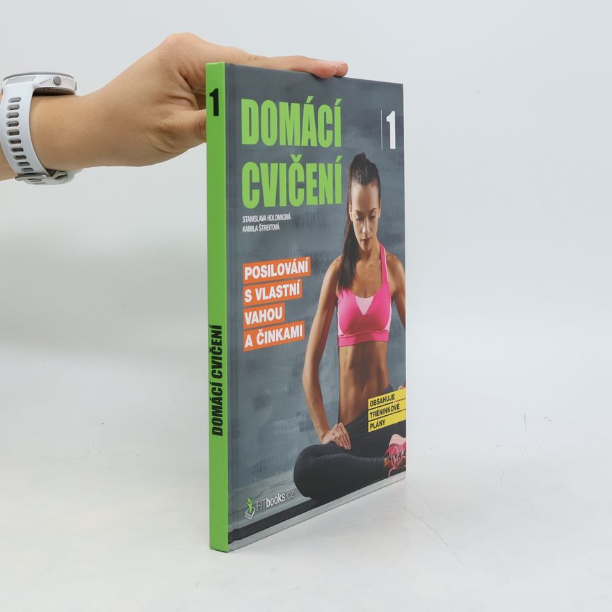 Kamila Štreitová Posilování s vlastní vahou a činkami