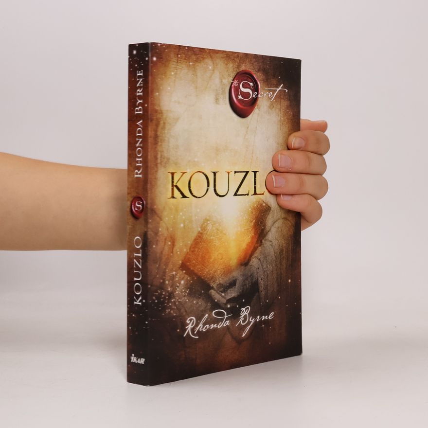 Rhonda Byrne Kouzlo