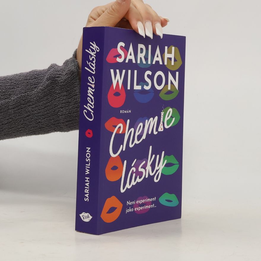 Sariah Wilson Chemie lásky