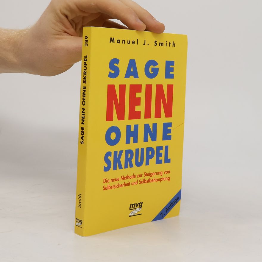 Manuel J. Smith Sage nein ohne Skrupel