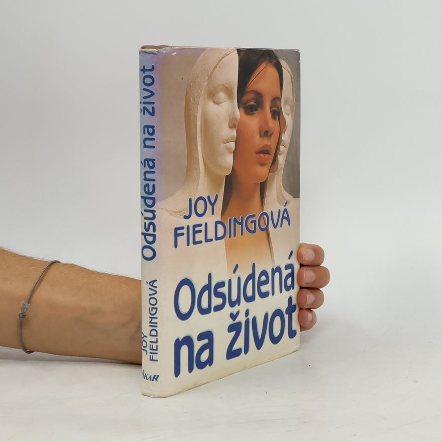 Joy Fielding Odsúdená na život