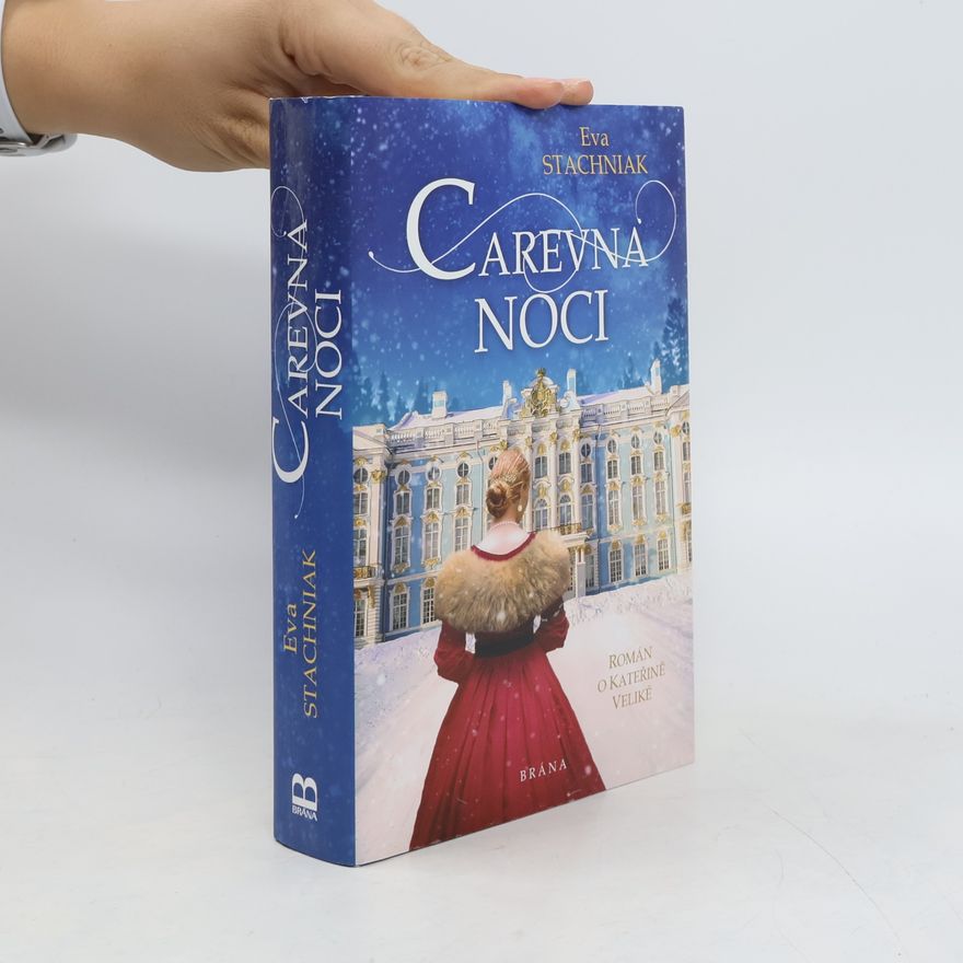 Eva Stachniak Carevna noci