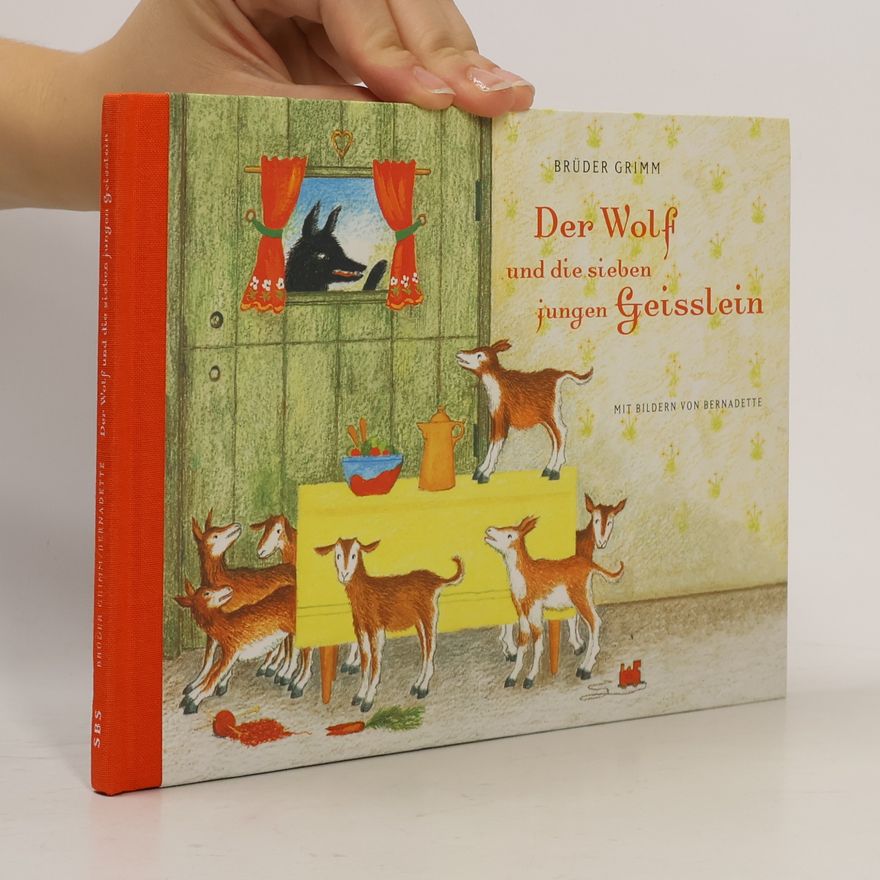 Jacob Grimm Der Wolf und die sieben jungen Geisslein