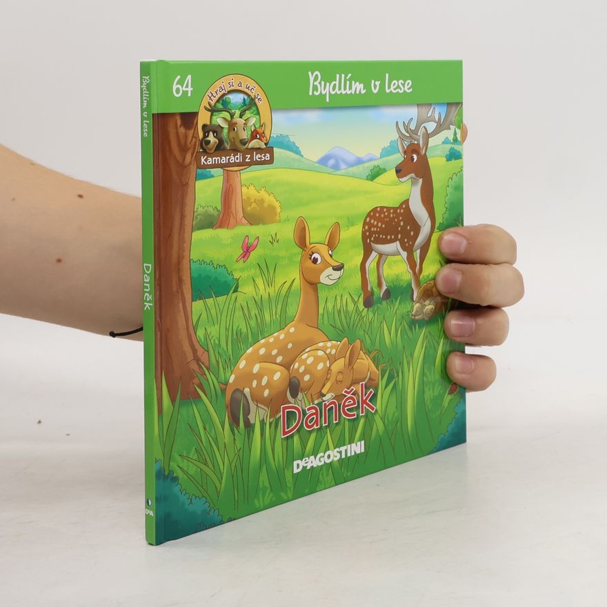 Kolektiv autorů Bydlím v lese 64. Daněk