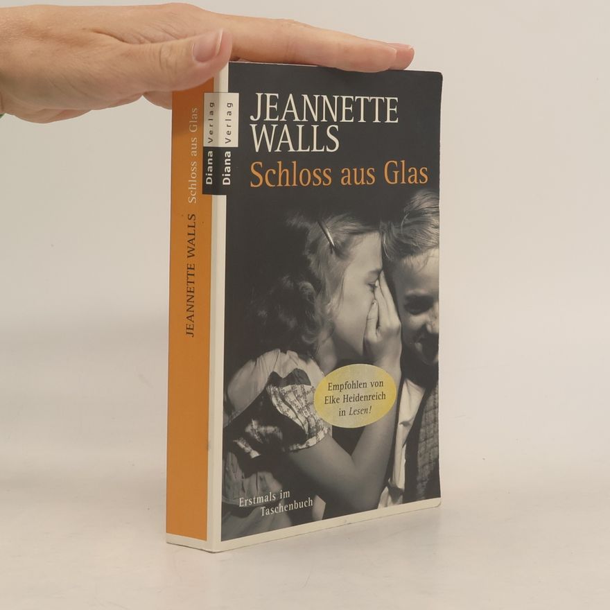 Jeannette Walls Schloss aus Glas