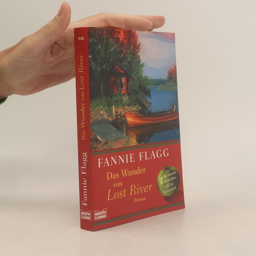 Fannie Flagg Das Wunder von Lost River