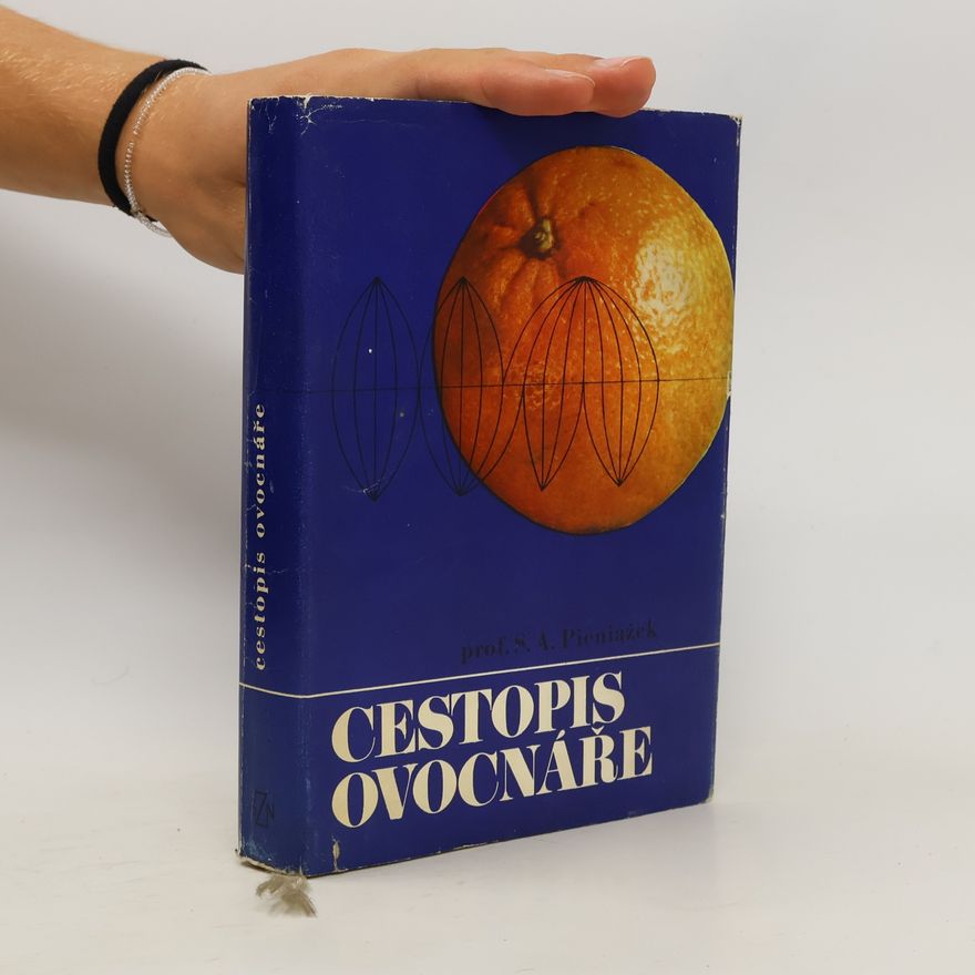 Szczepan A. Pieniążek Cestopis ovocnáře