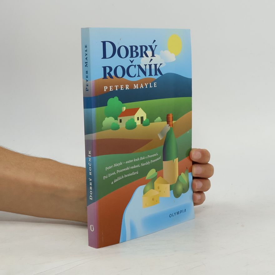 Peter Mayle Dobrý ročník