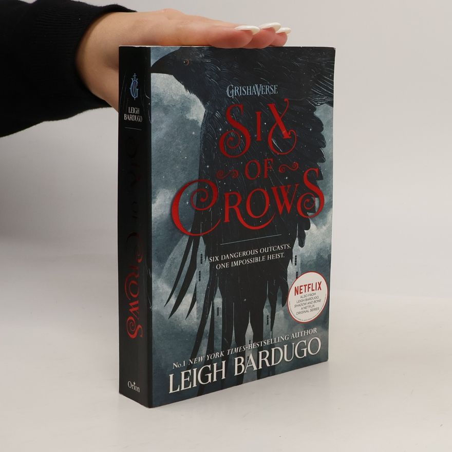 Leigh Bardugo Six of Crows