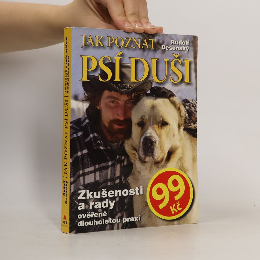Rudolf Desenský Jak poznat psí duši