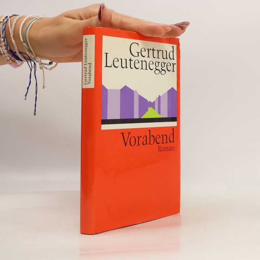Gertrud Leutenegger Vorabend