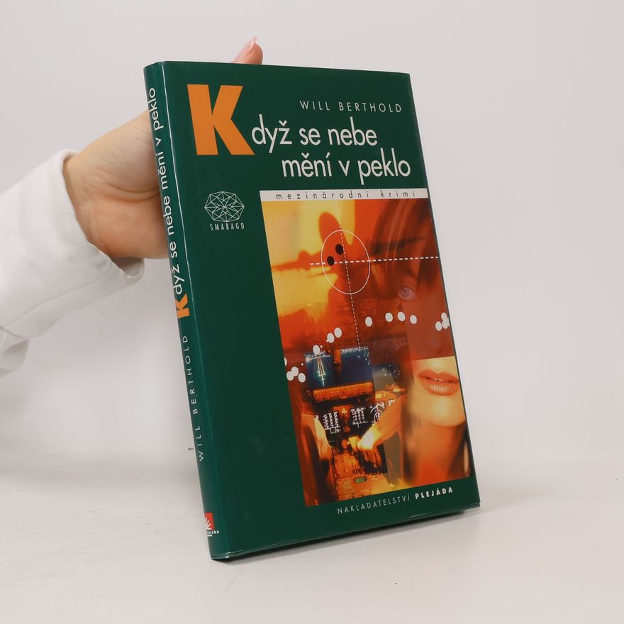 Will Berthold Když se nebe mění v peklo