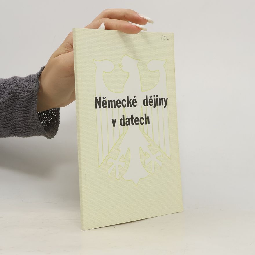 Jiří Frajdl Německé dějiny v datech