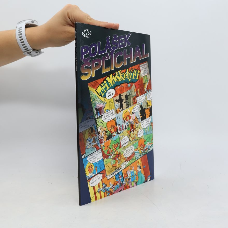 Antonín Šplíchal Tři mušketýři, tištěný komiks