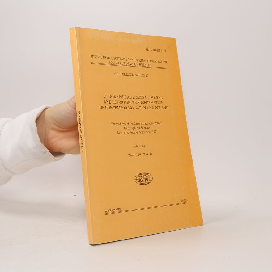 Jerzy Solon Geographical Issues of Social and Economic Transformation of Contemporary Japan and Poland