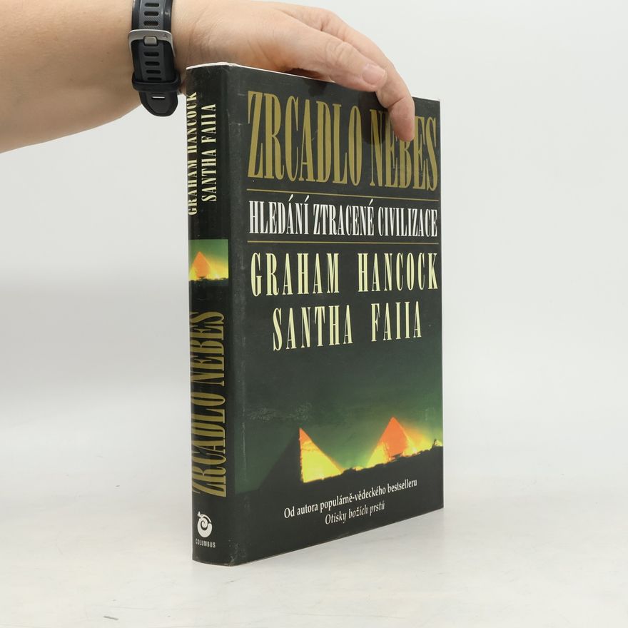 Santha Faiia Zrcadlo nebes - Hledání ztracené civilizace