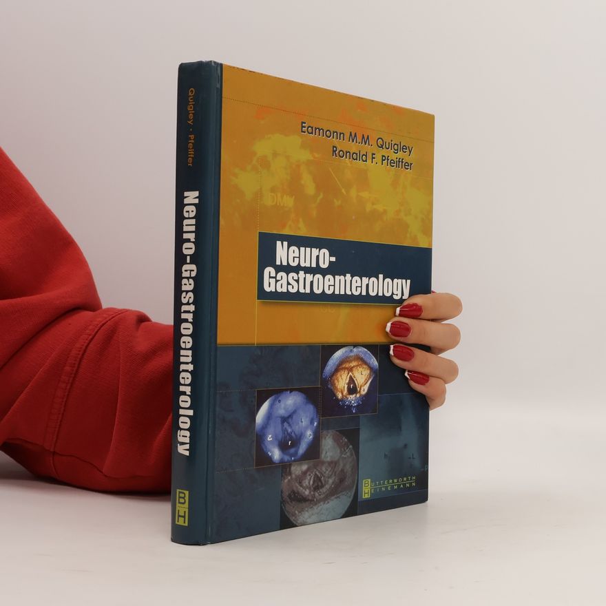 Ronald F. Pfeiffer Neuro-Gastroenterology