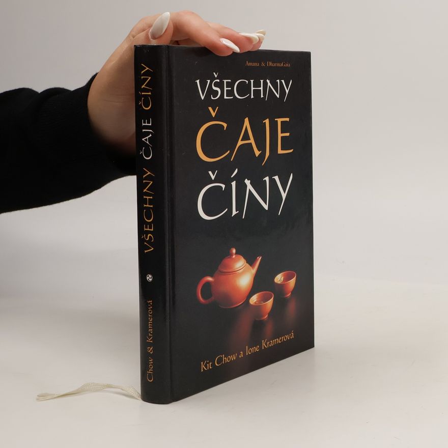Ione Krammer Všechny čaje Číny