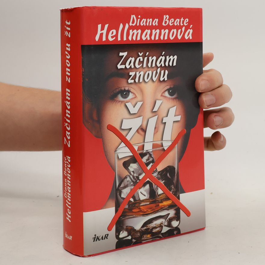 Diana Beate Hellmann Začínám znovu žít