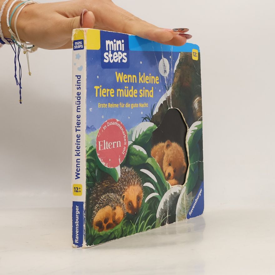 Ana Weller Wenn kleine Tiere müde sind