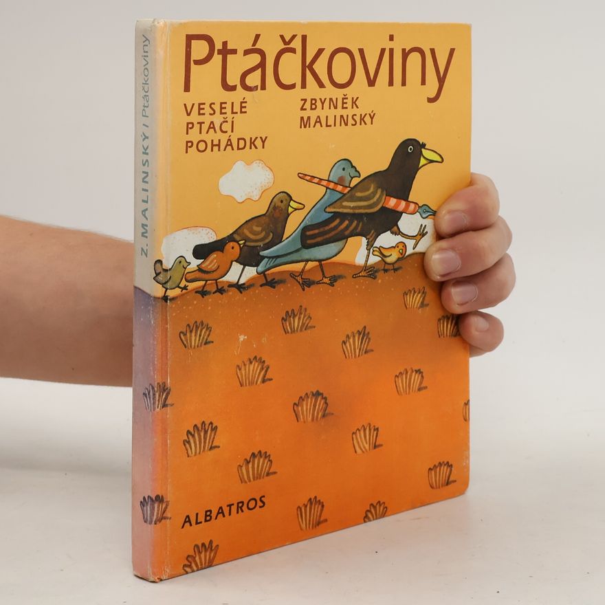Zbyněk Malinský Ptáčkoviny