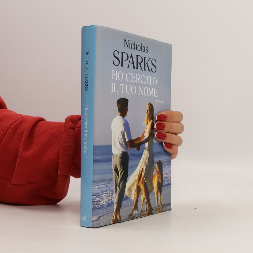 Nicholas Sparks Ho cercato il tuo nome
