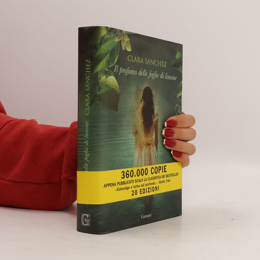 Clara Sanchez Il Profumo Delle Foglie Di Limone