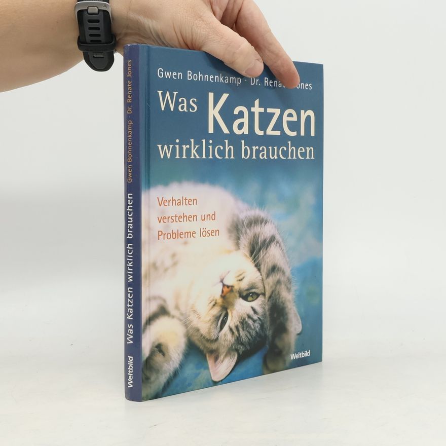 Gwen Bohnenkamp Was Katzen wirklich brauchen