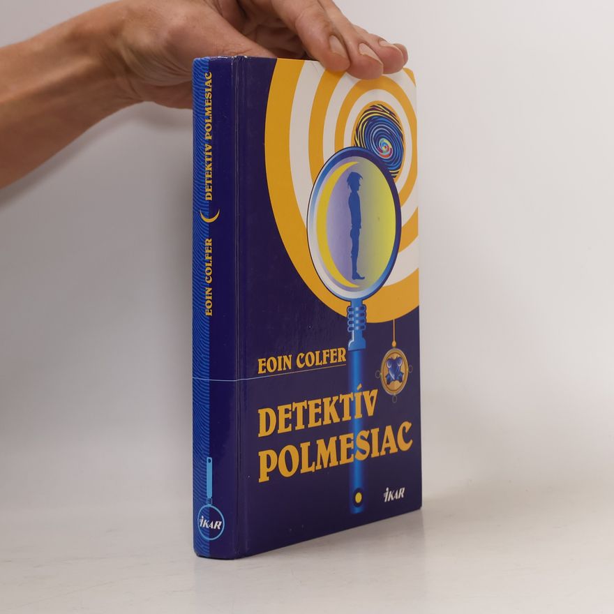 Eoin Colfer Detektív Polmesiac