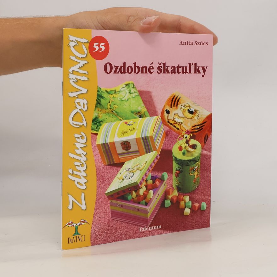 Anita Szucs Ozdobné škatuľky