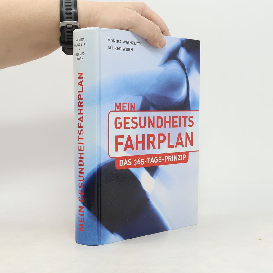 Monica Weinzettl Mein Gesundheitsfahrplan