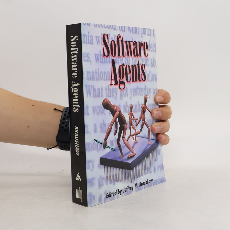 Jeffrey M. Bradshaw Software Agents
