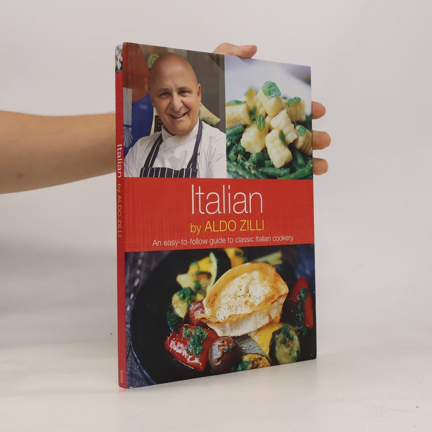 Aldo Zilli Simple Italian Cookery