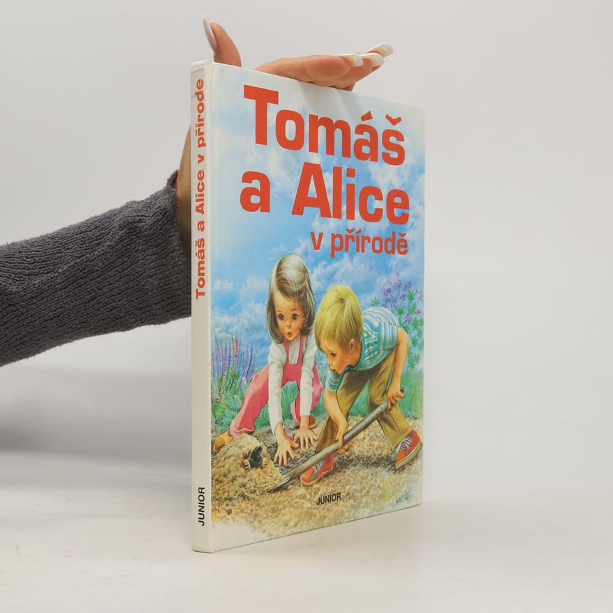 Marcel Marlier Tomáš a Alice v přírodě