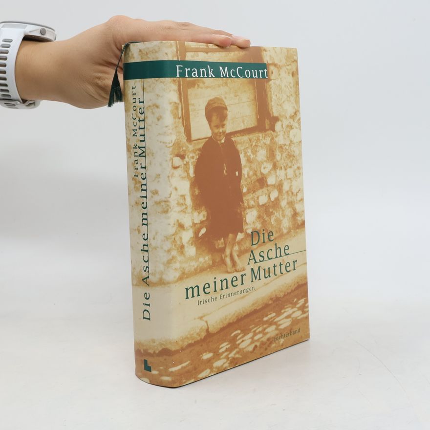 Frank McCourt Die Asche meiner Mutter