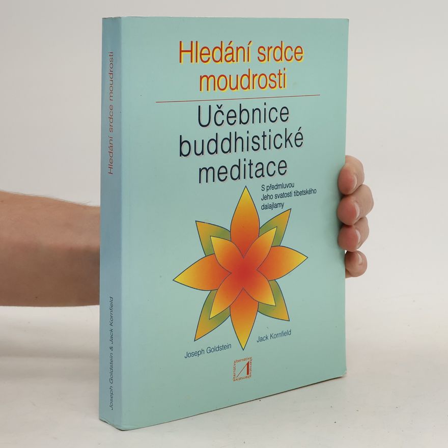 Joseph Goldstein Hledání srdce moudrosti