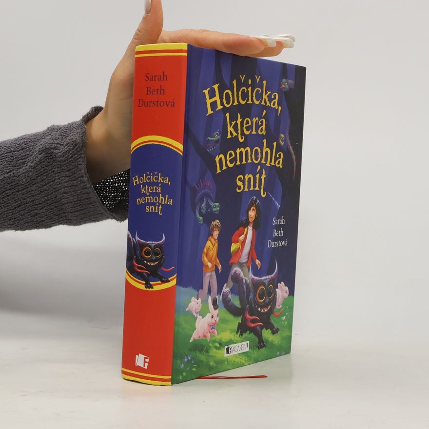 Sarah Beth Durst Holčička, která nemohla snít