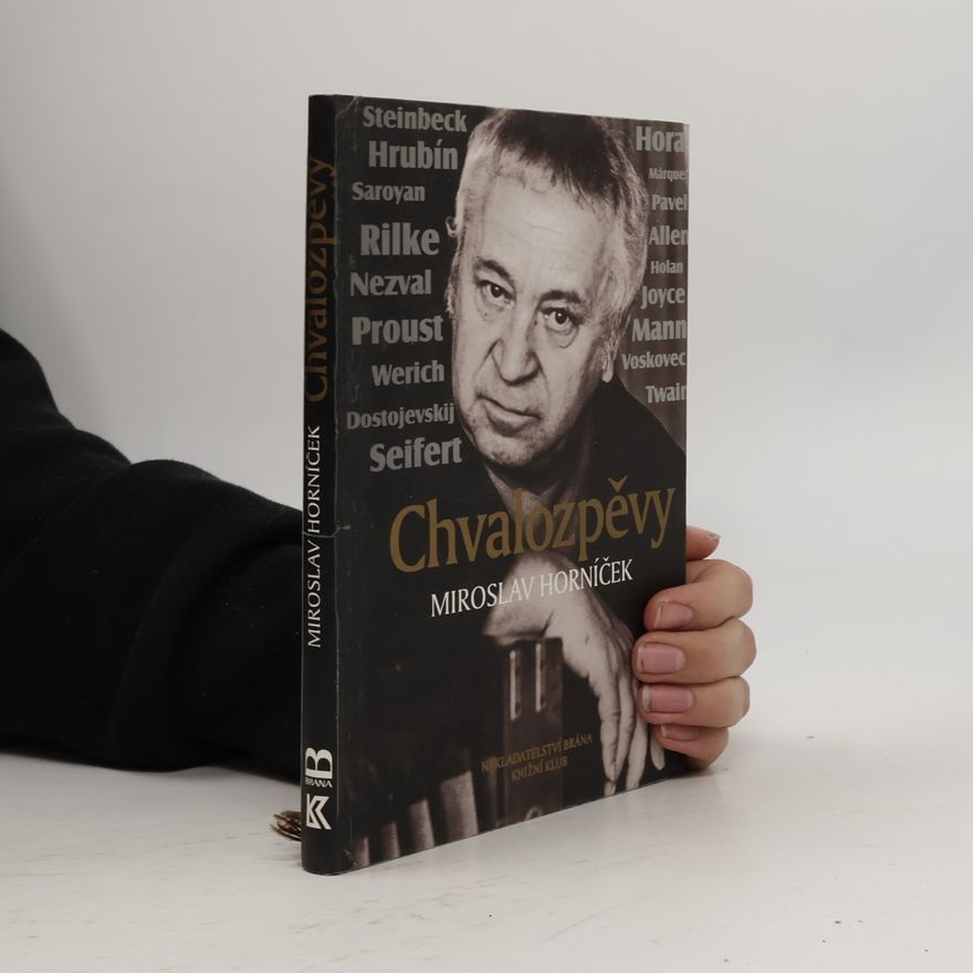 Miroslav Horníček Chvalozpěvy