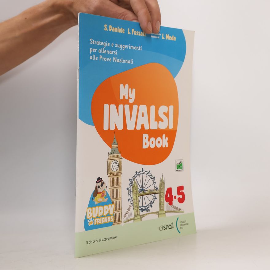 S. Daniele My INVALSI Book 4-5