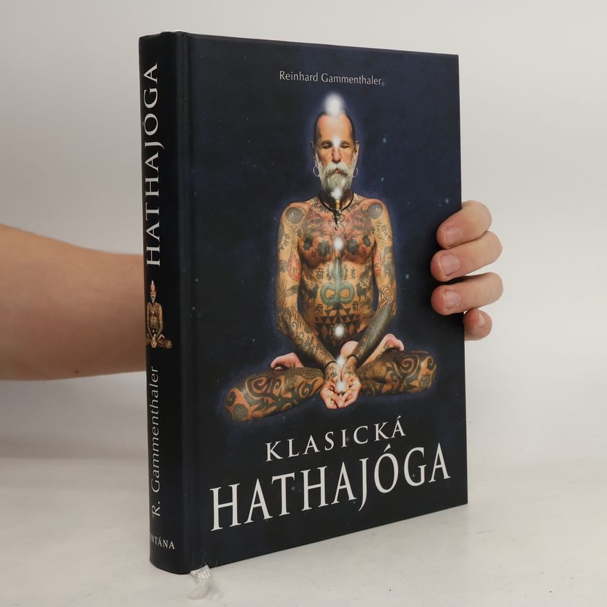 Reinhard Gammenthaler Klasická hathajóga