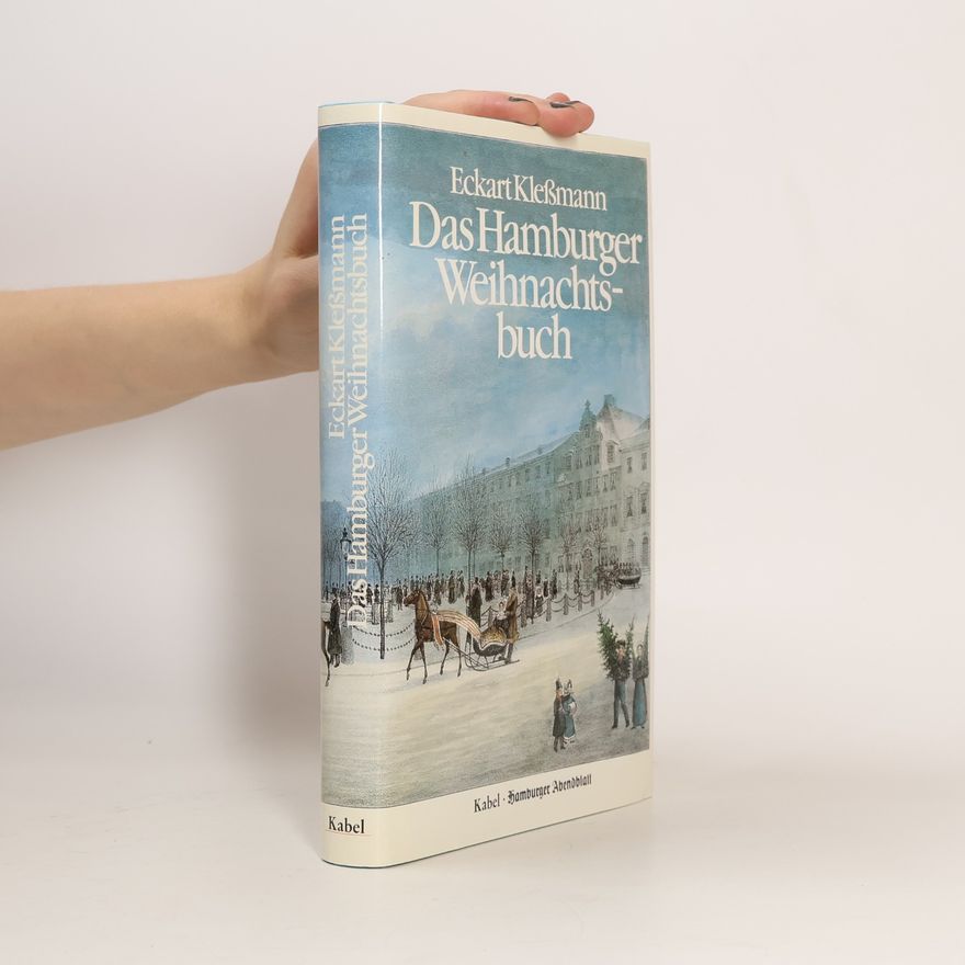 Eckart Klessmann Das Hamburger Weihnachtsbuch