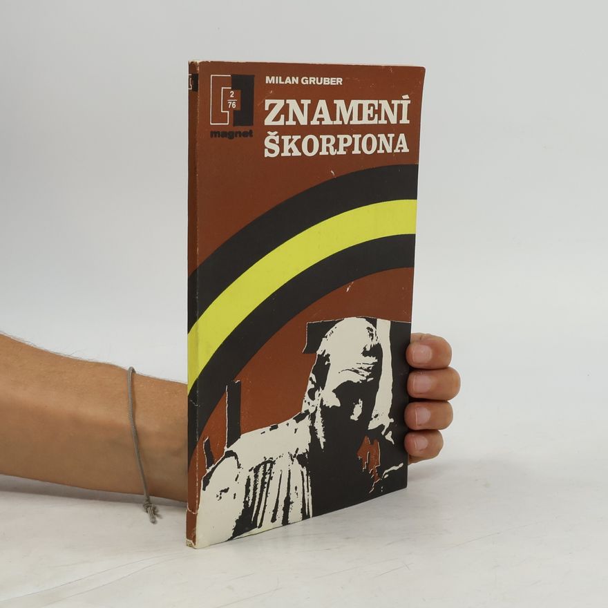 Milan Gruber Znamení škorpiona