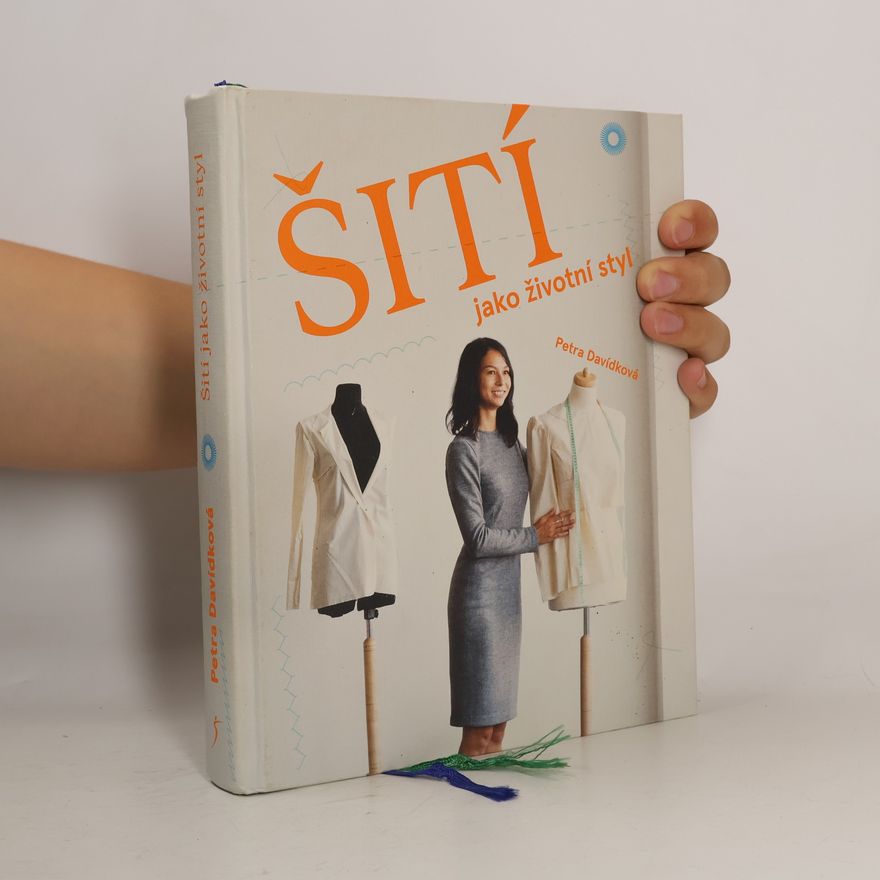 Petra Davídková Šití jako životní styl
