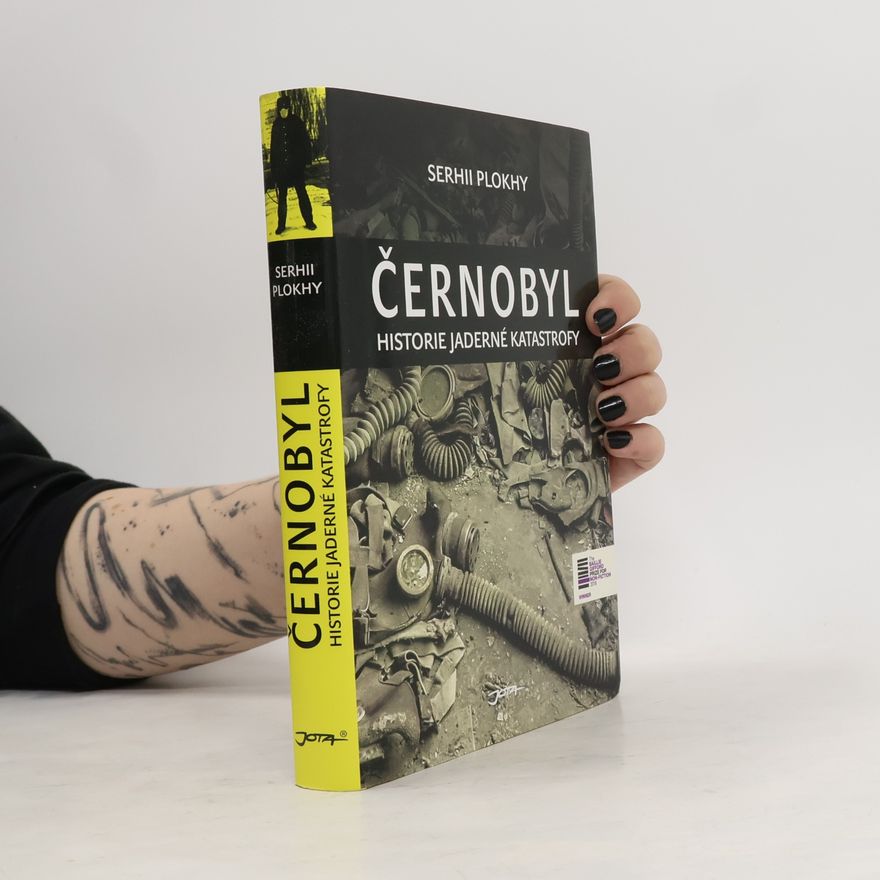 Serhii Plokhy Černobyl