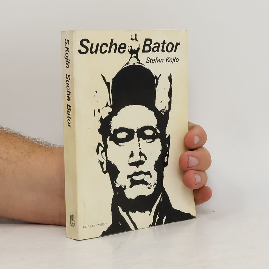 Stefan Kojło Suche Bator
